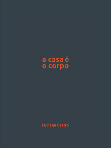 luciana castro,fotografia,retrato,documental,vivencia,casa dos sonhos,feminista,mulher,casa,dos,sonhos